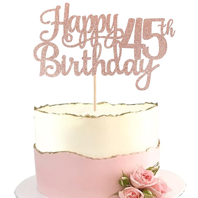 1 PCS Happy 45th Birthday Cake Topper Glitter Cheers to 45 Years Birthday Cake Pick 45 Fabulous Cake Decoration for Happy 45th Birthday Theme Party Decorations Supplies Rose Gold