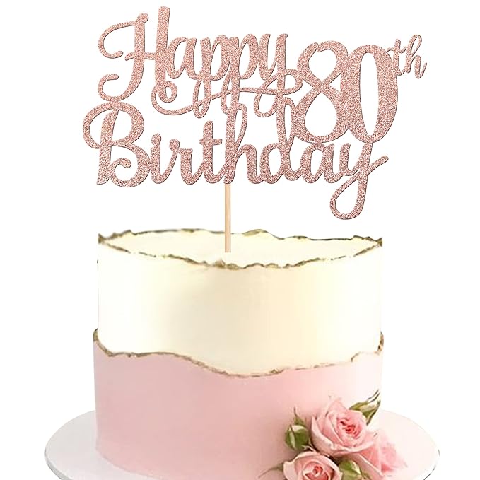 1 PCS Happy 80th Birthday Cake Topper Glitter Cheers to 80 Years Birthday Cake Pick 80 Fabulous Cake Decoration for Happy 80th Birthday Theme Party Decorations Supplies Rose Gold