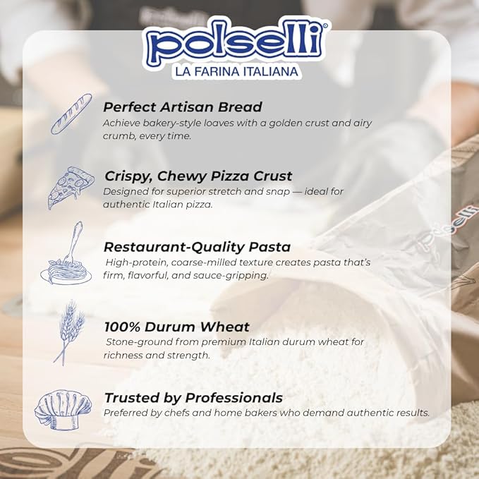 POLSELLI Italian Semola Flour, 11 lbs (5 kg), Fine Ground Semolina Rimachinata for Fresh Pasta, Bread, Grano Duro, Product of Italy, Durum Wheat, Unbleached, Natural, No additives, Index W240 (+0-5%)
