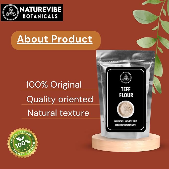 Naturevibe Botanicals Brown Teff Flour 5lb Premium Quality | Used for Baking and as Thickener