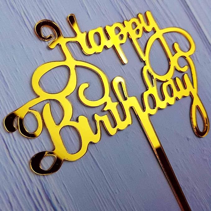 Happy Birthday Cake Topper for Birthday Party Decorations - Mirror Gold Acrylic