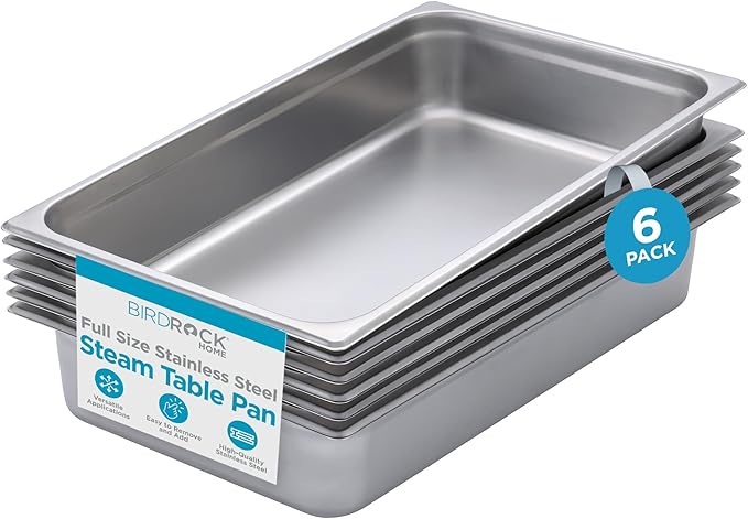 BIRDROCK HOME Stainless Steel Steam Table Pan - Hotel, Restaurant & Catering Supplies - 24 Gauge Steel, 14 qt Capacity - Meal Prep, Cooking, & Food Storage Container - 4" Depth, Full-Size (6 Pack)