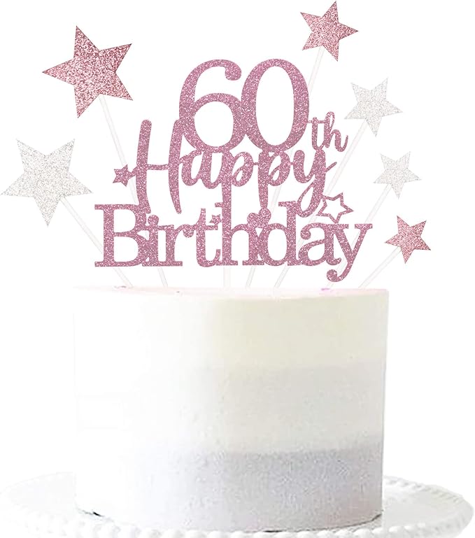 Glittery 60th Happy Birthday Cake Topper with Star,Personalised 60 Birthday Cake Toppers Party Decorations Party Supplies for Men Women Rose Gold