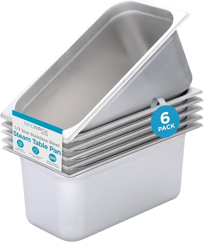 BIRDROCK HOME Stainless Steel Steam Table Pan - Hotel, Restaurant & Catering Supplies - 24 Gauge Steel, 6.2 qt Capacity - Meal Prep, Cooking, &Food Storage Container - 6" Depth, 1/3-Size (6 Pack)