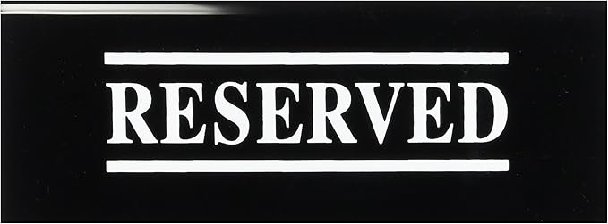 New Star Foodservice Stainless Steel Table Tent Sign (Black (Reserved), 6 x 1.5-Inch (Set of 6))